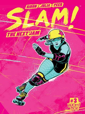cover image of SLAM!: The Next Jam (2017), Issue 3